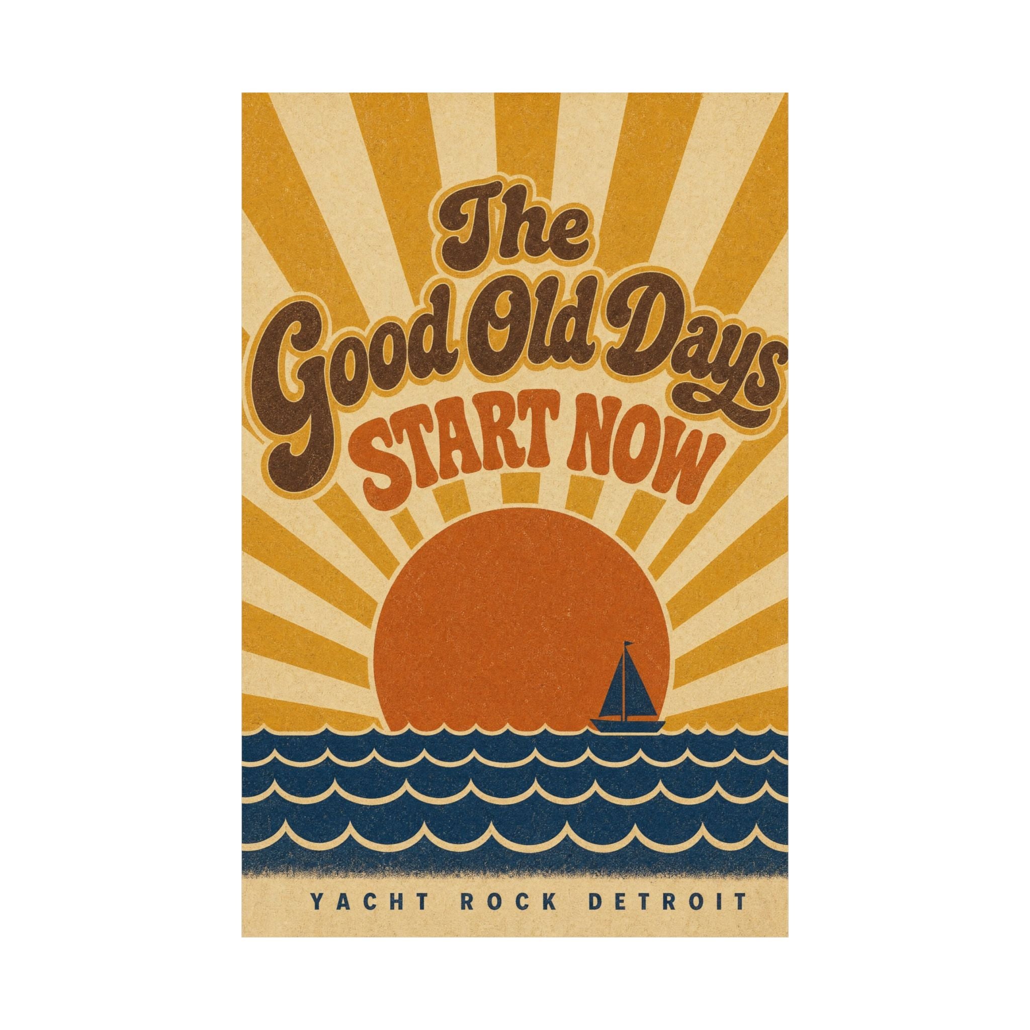 The Good Old Days Start Now